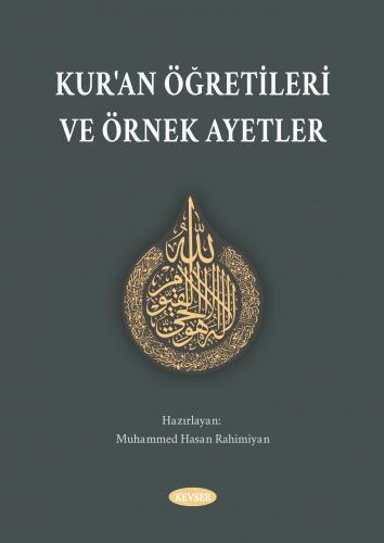 Kur'an Öğretileri Ve Örnek Ayetler