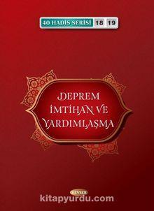 Deprem İmtihan ve Yardımlaşma