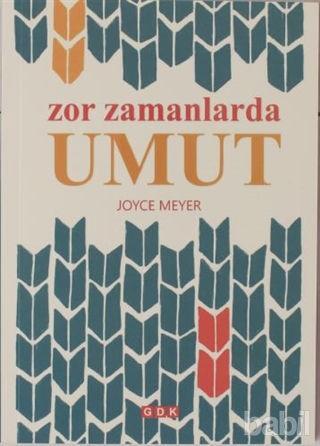 Zor Zamanlarda Umut