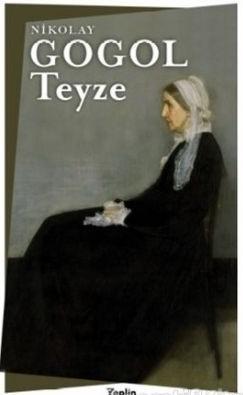 Teyze — Nikolay Gogol