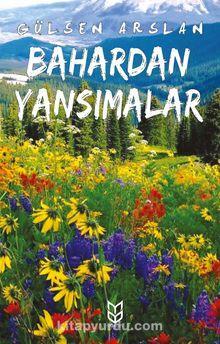 Bahardan Yansımalar