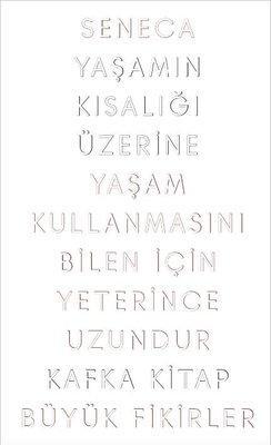 Yaşamın Kısalığı Üzerine