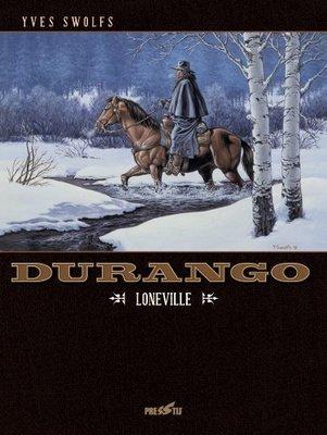 Durango 7: Loneville