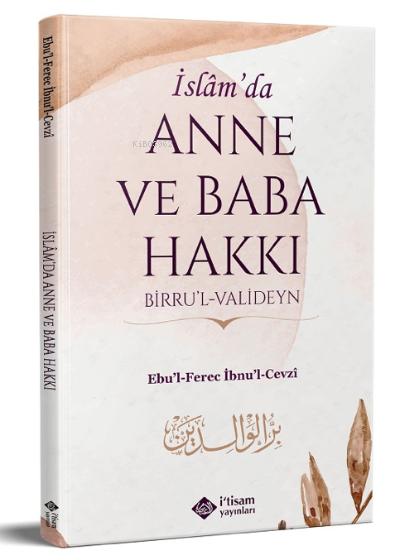 İslam'da Anne ve Baba Hakkı