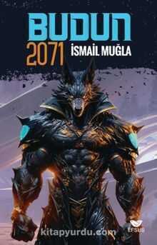 Budun 2071 — İsmail Muğla