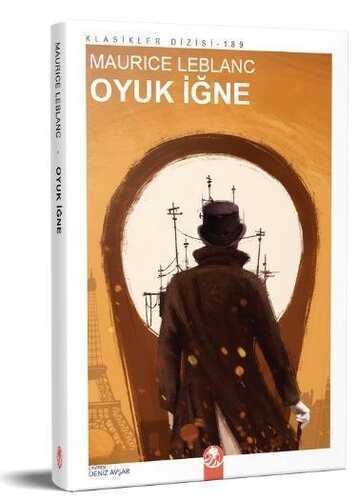 Oyuk İğne — Maurice Leblanc