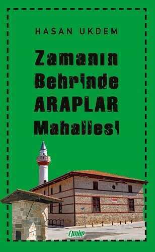 Zamanın Behrinde Araplar Mahallesi