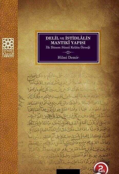 Delil ve İstidlâlin Mantıkî Yapısı