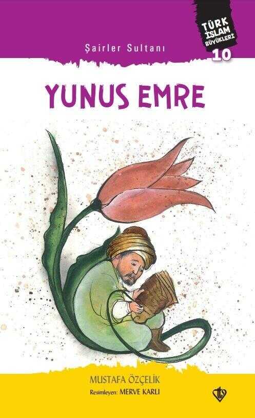 Şairler Sultanı Yunus Emre