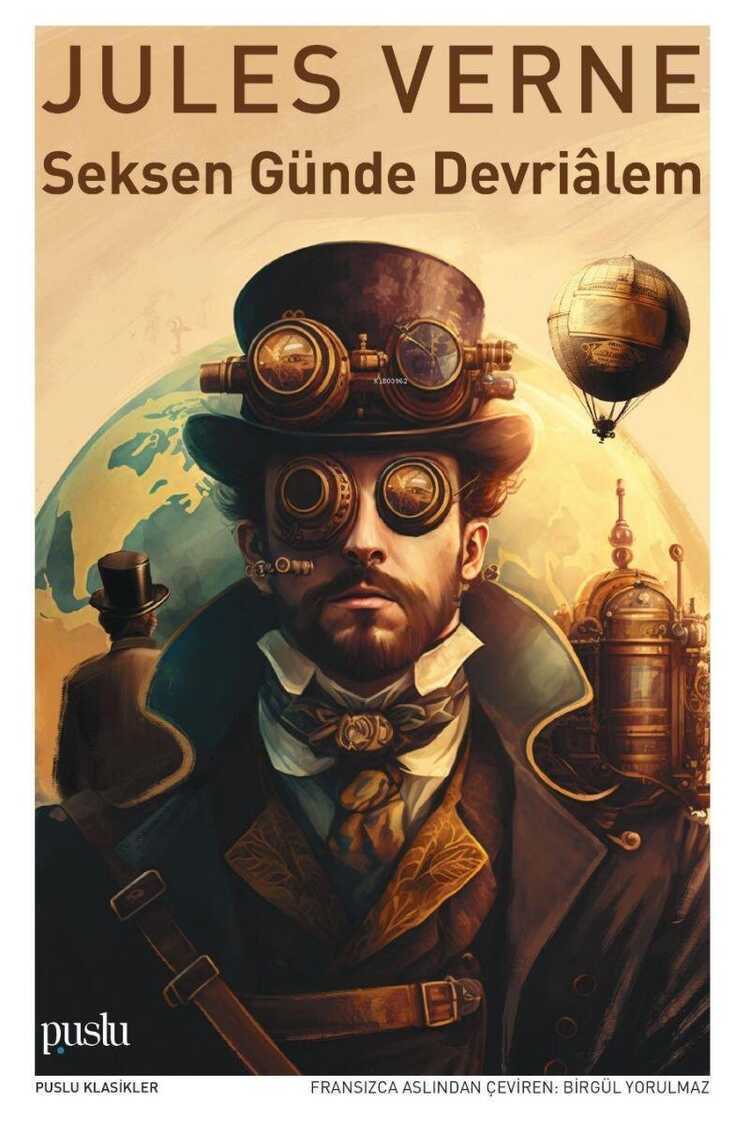 Seksen Günde Devriâlem — Jules Verne
