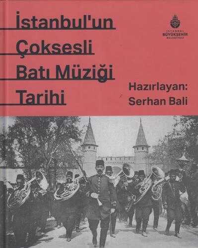 İstanbul'un Çok Sesli Batı Müziği Tarihi
