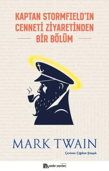 Kaptan Stormfield'ın Cenneti Ziyaretinden Bir Bölüm