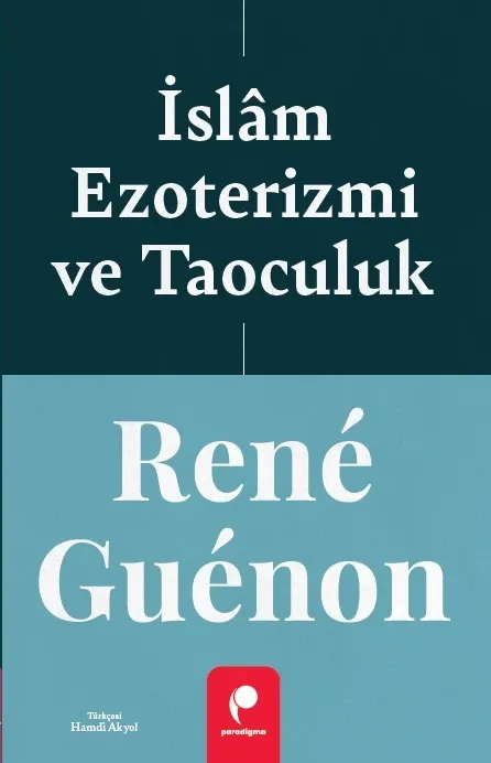 İslâm Ezoterizmi ve Taoculuk