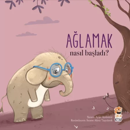 Nasıl Başladı/Ağlamak