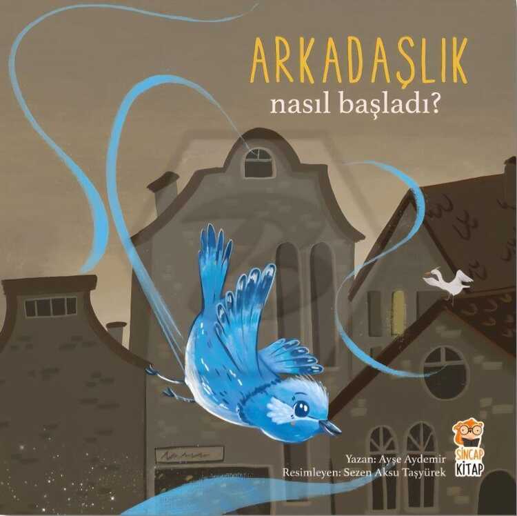 Nasıl Başladı?/Arkadaşlık