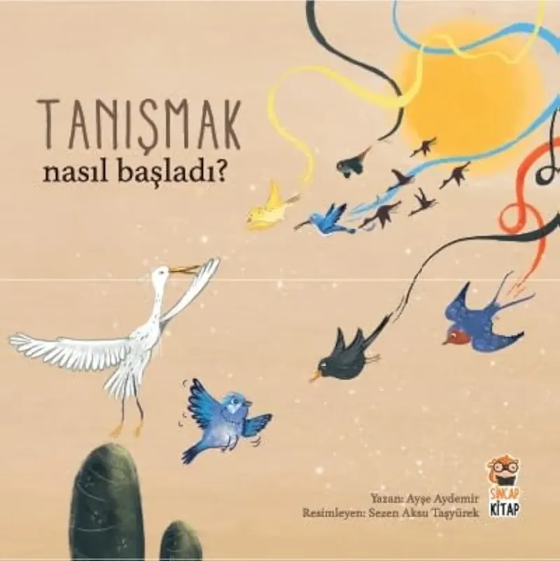 Nasıl Başladı?/Tanışmak