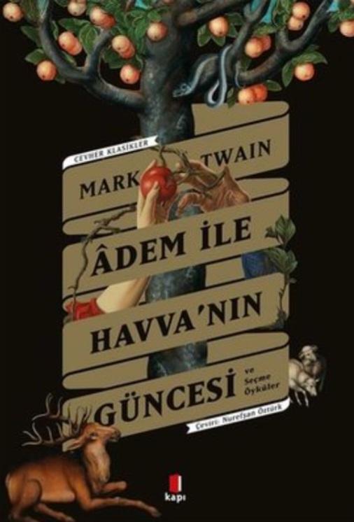 Âdem ile Havva'nın Güncesi ve Seçme Öyküler