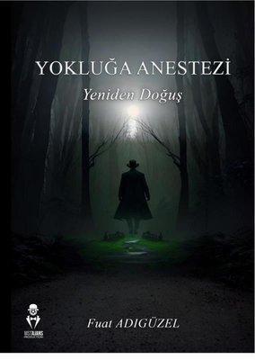 Yokluğa Anestezi