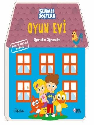 Sevimli Dostlar - Oyun Evi