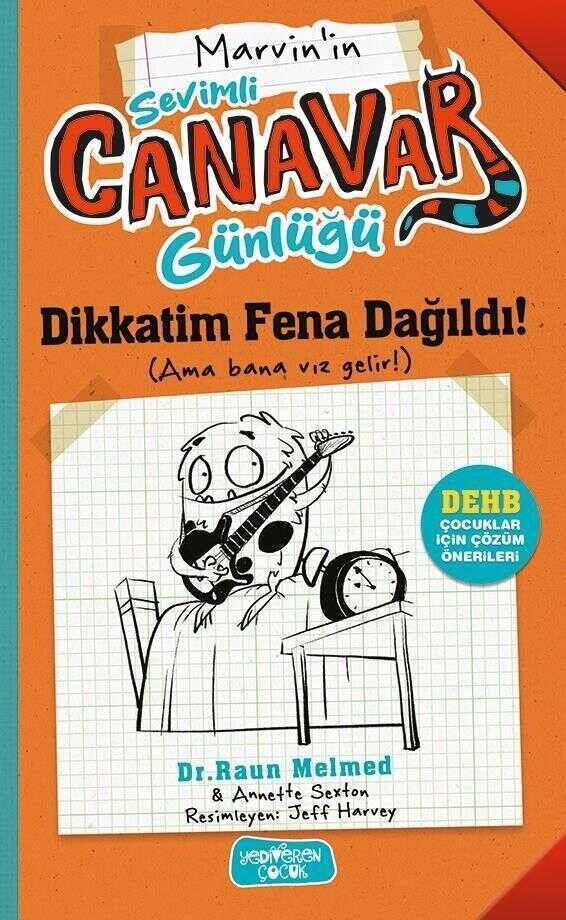 Marvin'in Sevimli Canavar Günlüğü: Dikkatim Fena Dağıldı!