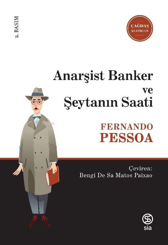 Anarşist Banker ve Şeytanın Saati — Fernando Pessoa
