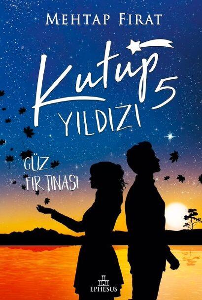 Kutup Yıldızı 5 - Güz Fırtınası