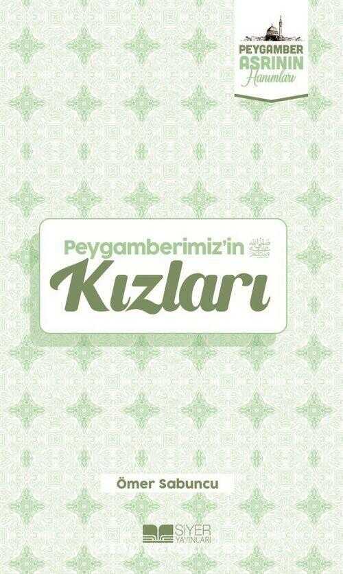 Peygamberimiz’in Kızları