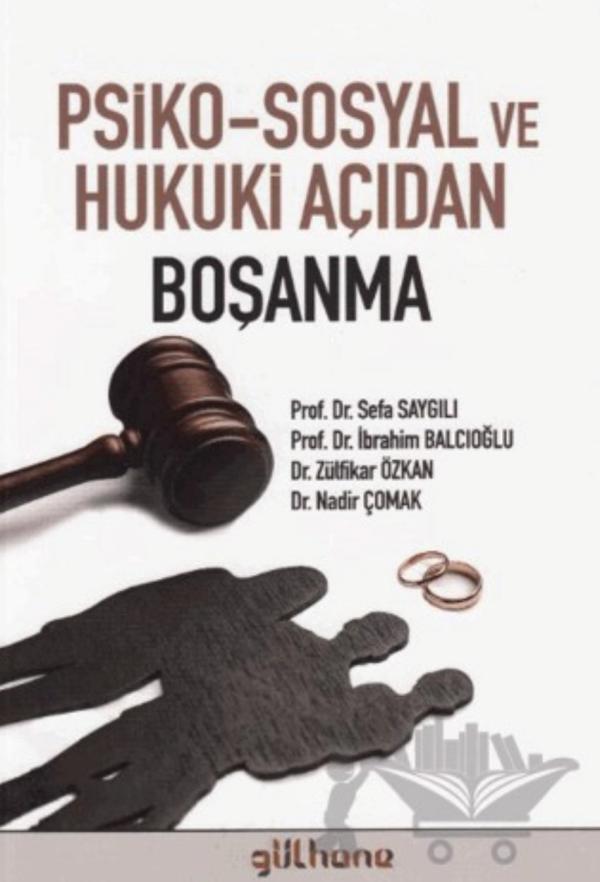 Psiko-Sosyal ve Hukuki Açıdan Boşanma