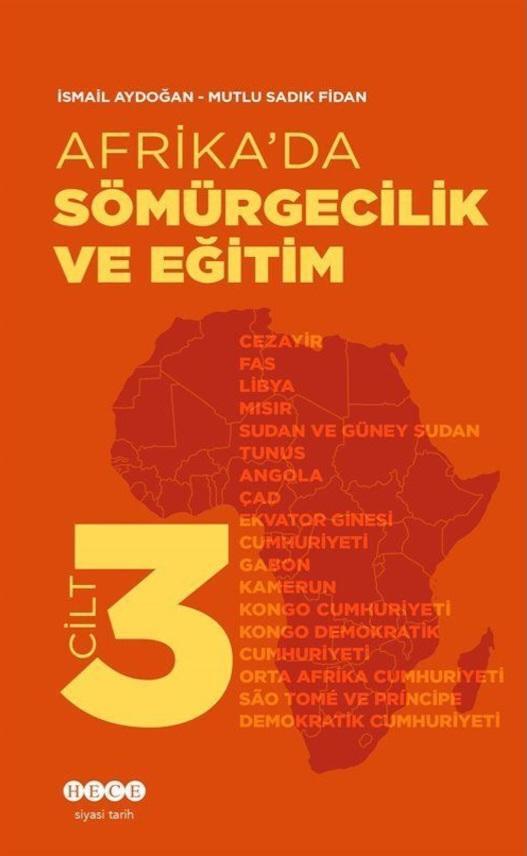 Afrika’da Sömürgecilik ve Eğitim - (Cilt 3)