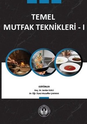 Temel Mutfak Teknikleri 1