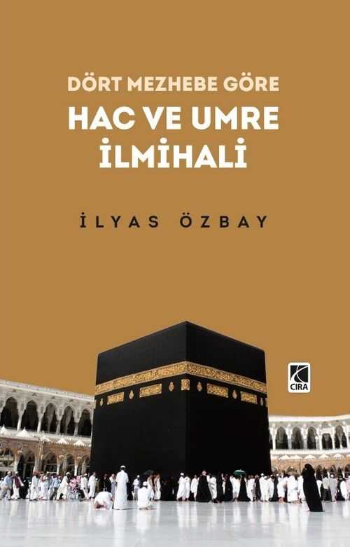 Hac ve Umre İlmihali