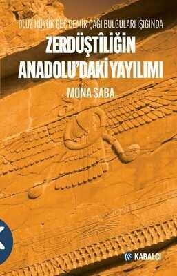 Zerdüştiliğin Anadolu'daki Yayılımı