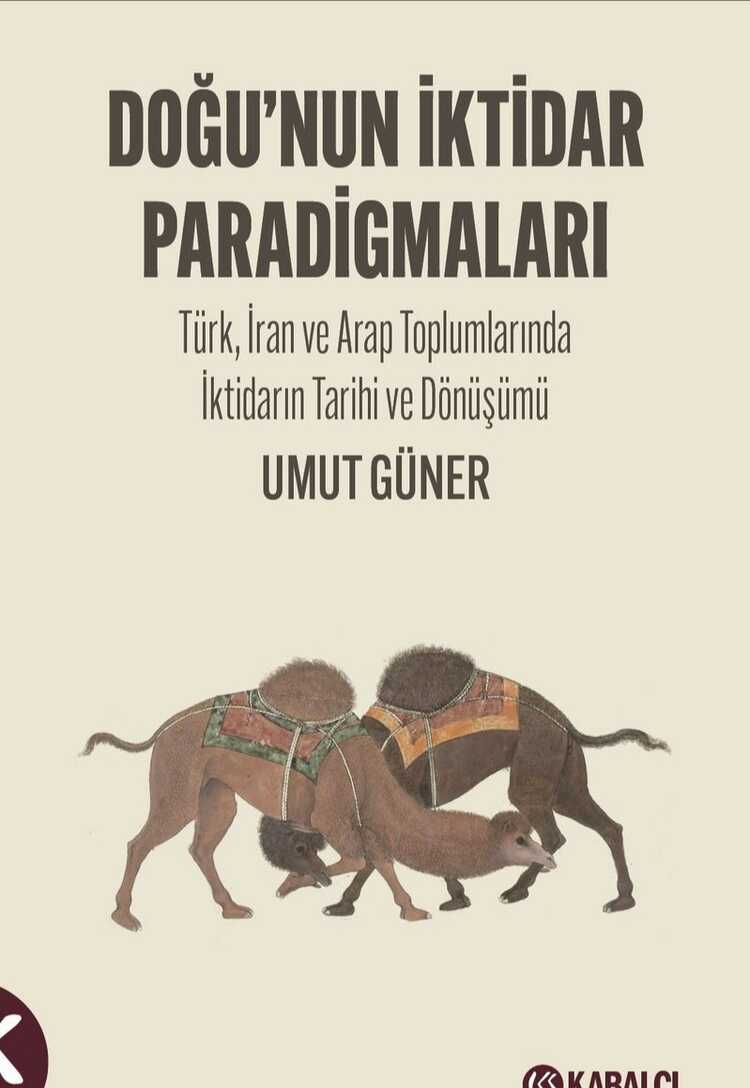 Doğu'nun İktidar Paradigmaları