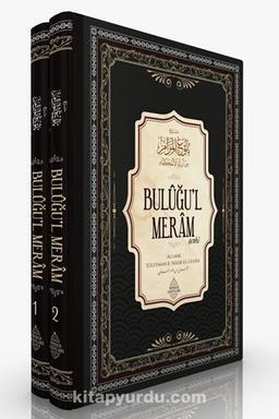 Buluğu’l Meram Şerhi (2 Cilt Takım)