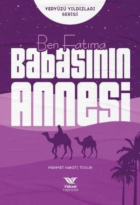 Ben Fatıma - Babasının Annesi