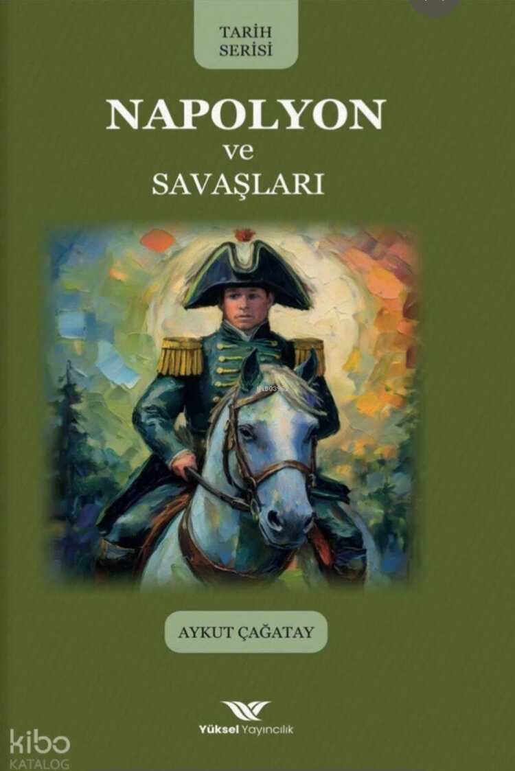 Napolyon ve Savaşları