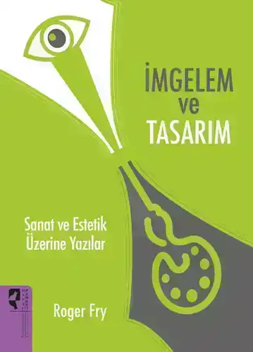 İmgelem ve Tasarım  Sanat ve Estetik Üzerine Yazılar
