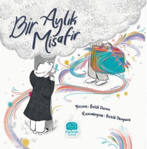 Bir Aylık Misafir