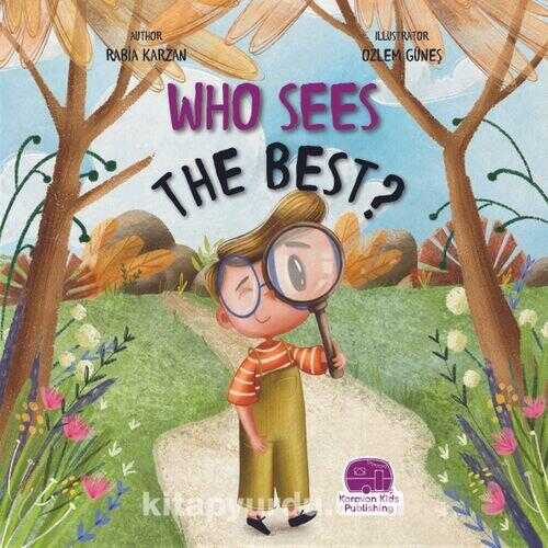 Who Sees The Best ?