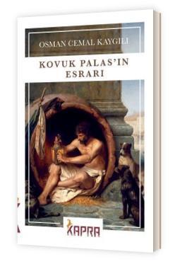 Kovuk Palas’ın Esrarı