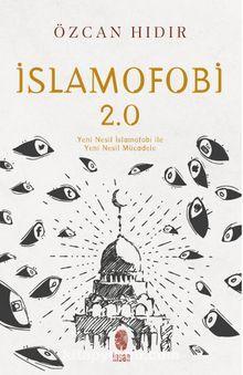 İslamofobi 2.0