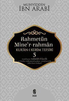 Rahmetün Miner Rahmân - Kur’an-ı Kerim Tefsiri 5