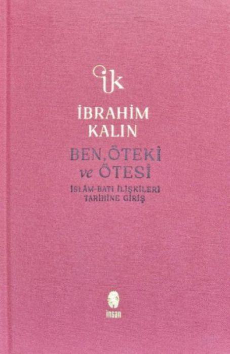 Ben, Öteki ve Ötesi