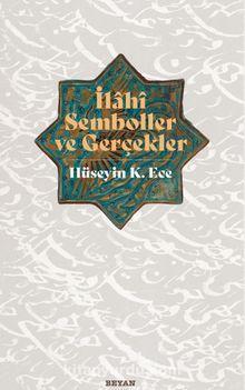 İlahi Semboller ve Gerçekler