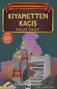 Fantastik İcatlar Koleksiyonu-3 Kıyametten Kaçış