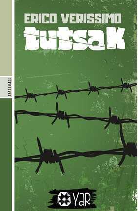 Tutsak — Erico Verissimo