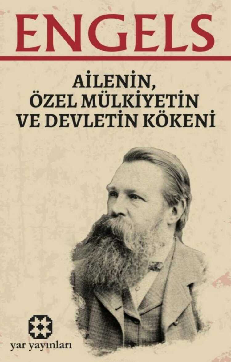 Ailenin, Özel Mülkiyetin ve Devletin Kökeni