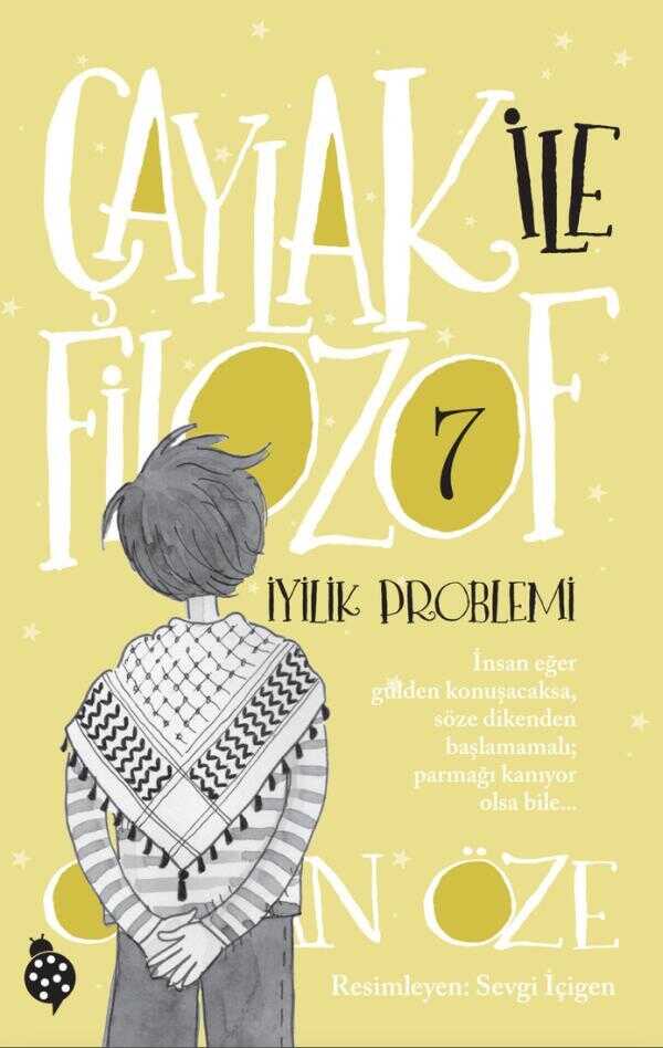 Çaylak ile Filozof 7