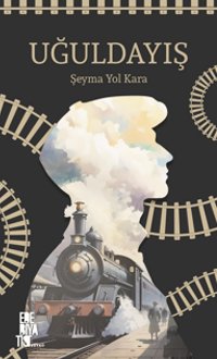 Uğuldayış — Şeyma Yol Kara
