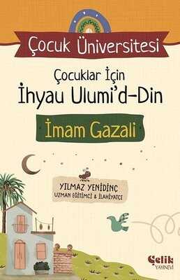 Çocuklar İçin İhyau Ulumi'd-Din - İmam Gazali